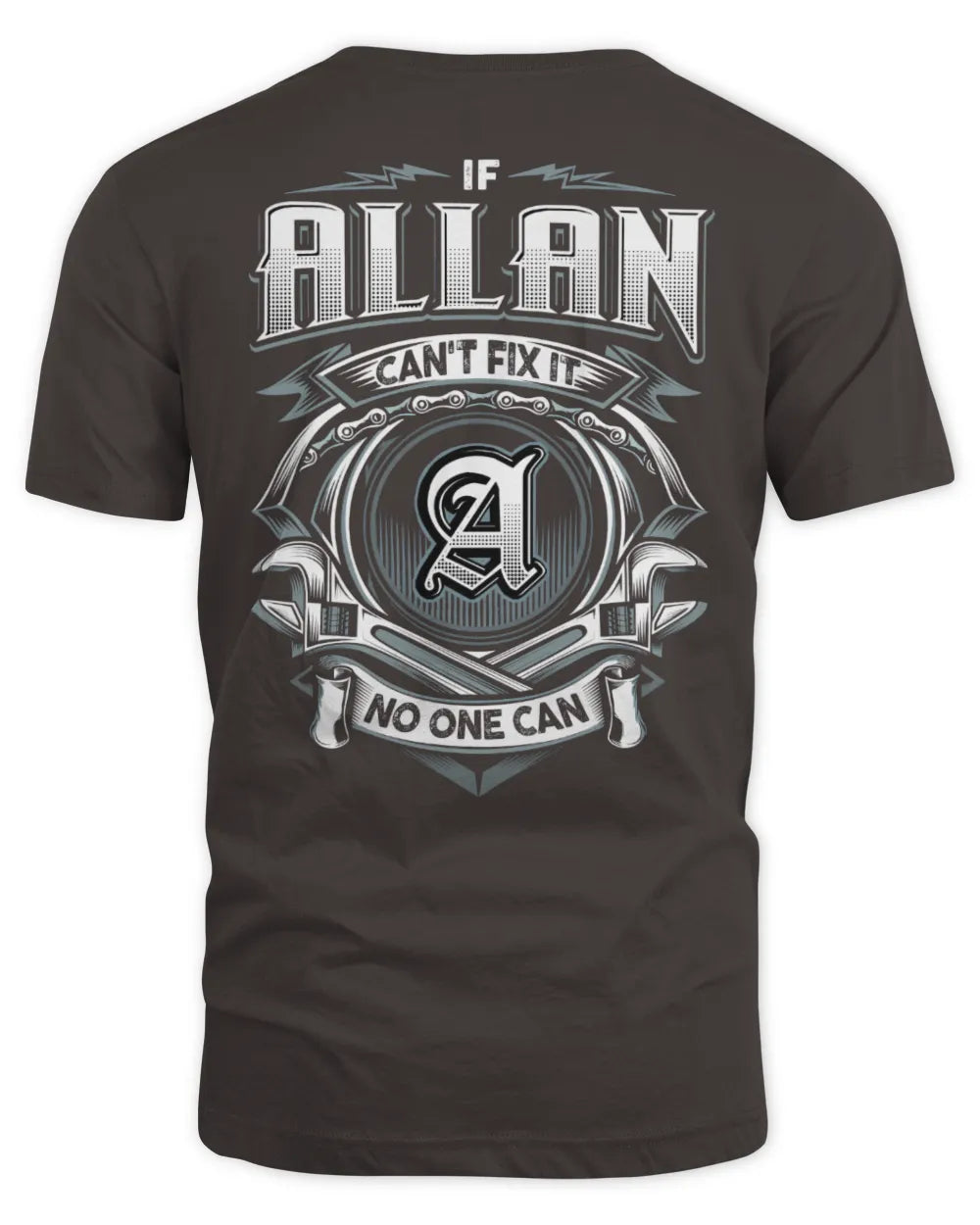 ALLAN AP81-K4-626 - Personalized Ahmed Quote Apparel “If Ahmed Can't Fix It, No One Can” - Unisex Standard T-Shirt - Dark Chocolate