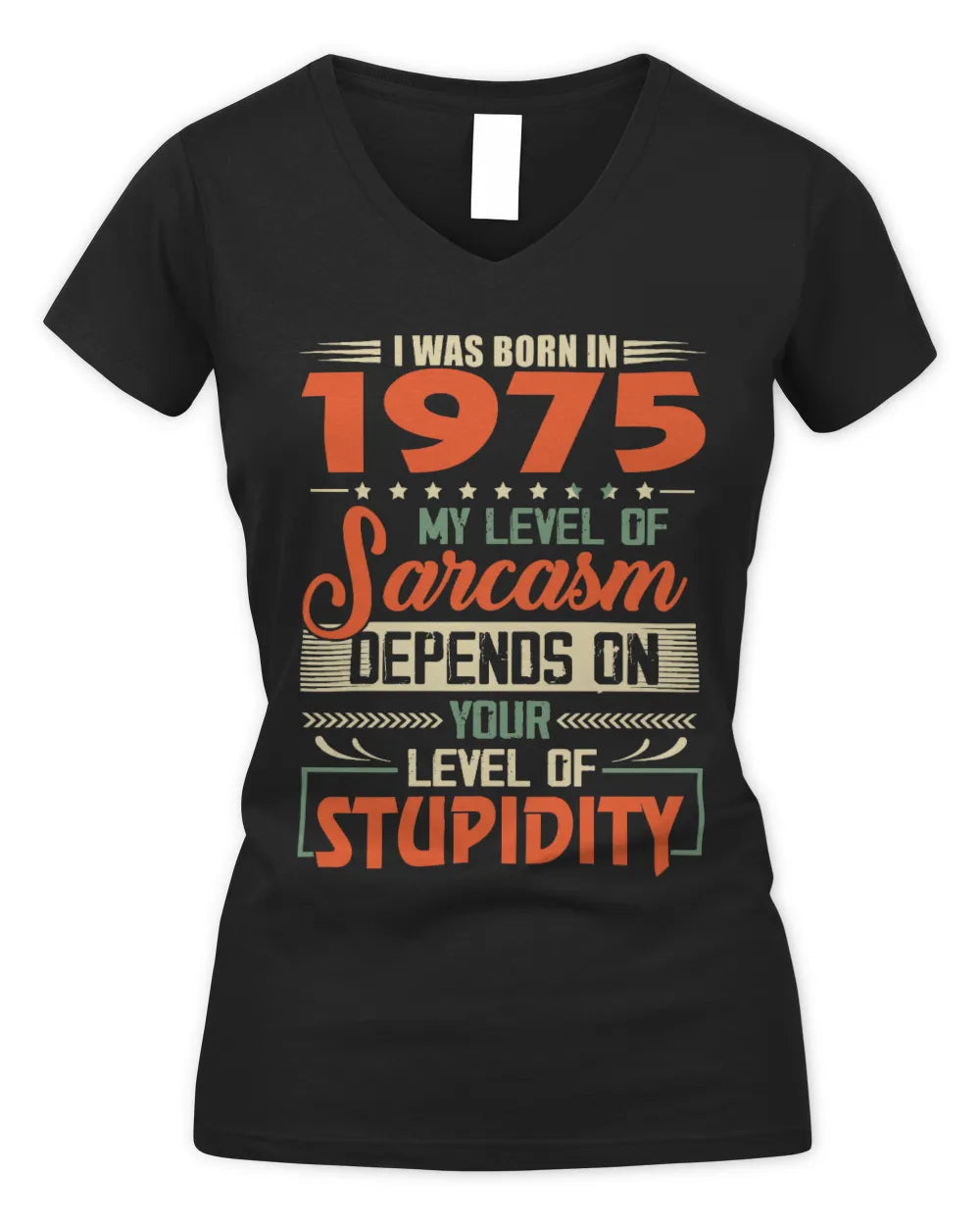 1975 HH89-K2 – Vintage Born to Be Sarcastic T-Shirt - Women's V-Neck T-Shirt - Black