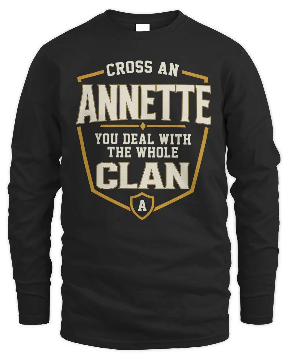 ANNETTE NT1-K008 Cross A/An NAME, You Deal With the Whole Clan | Personalized Vintage T-Shirt - Men's Long Sleeved T-Shirt - Black
