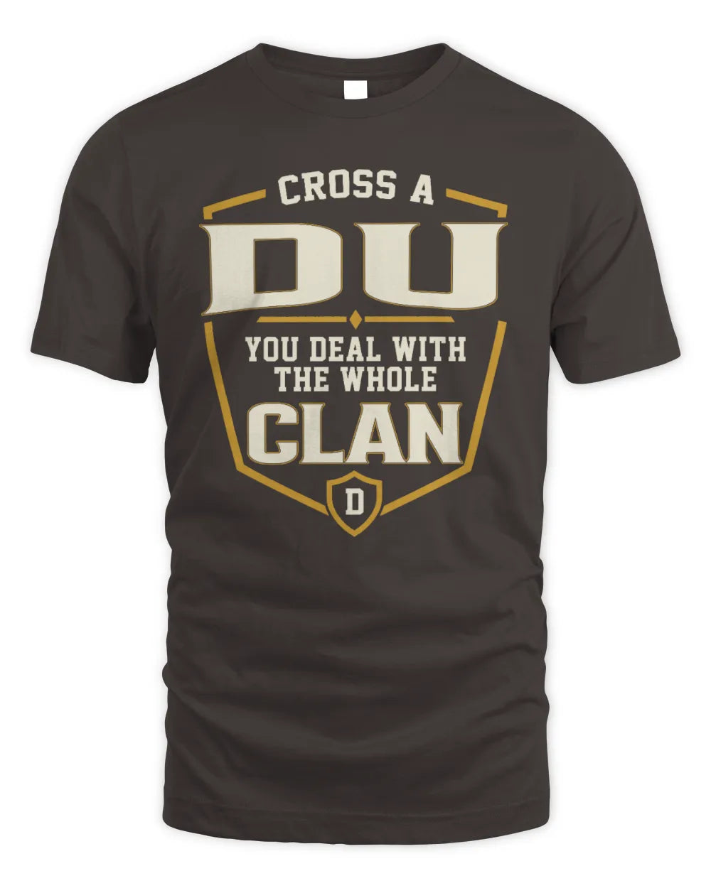 DU NT1-K008 Cross A/An NAME, You Deal With the Whole Clan | Personalized Vintage T-Shirt - Unisex Standard T-Shirt - Dark Chocolate