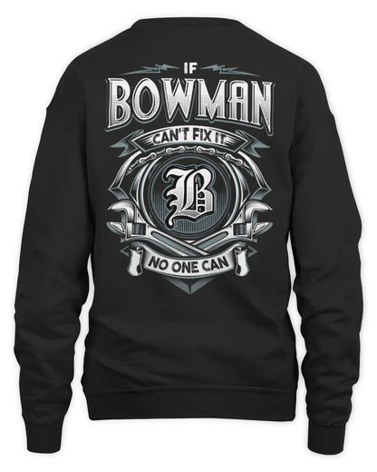 BOWMAN AP81-K4-626 - Personalized Ahmed Quote Apparel “If Ahmed Can't Fix It, No One Can” - Unisex Sweatshirt - Black
