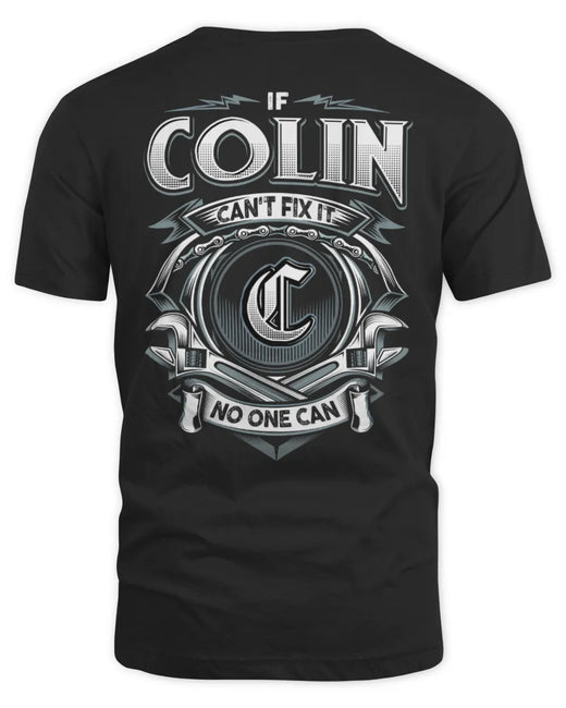 COLIN AP81-K4-626 - Personalized Ahmed Quote Apparel “If Ahmed Can't Fix It, No One Can”