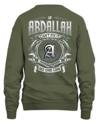 ABDALLAH AP81-K4-626 - Personalized Ahmed Quote Apparel “If Ahmed Can't Fix It, No One Can” - Unisex Sweatshirt - Military Green