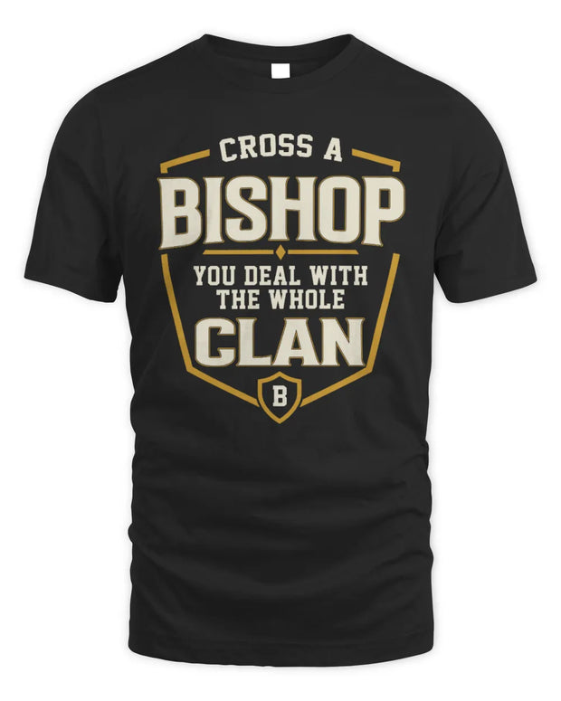 BISHOP NT1-K008 Cross A/An NAME, You Deal With the Whole Clan | Personalized Vintage T-Shirt
