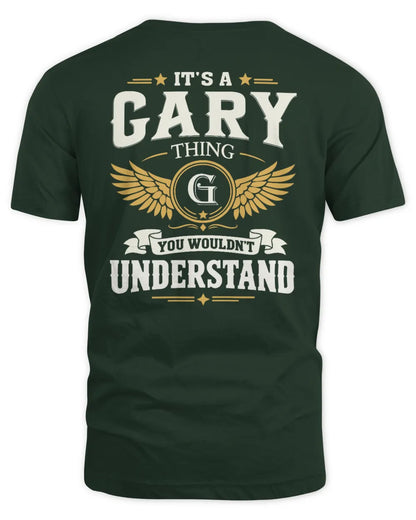 GARY KT06-M008 It’s a [NAME] Thing – You Wouldn’t Understand | Personalized Vintage T-Shirt - Unisex Standard T-Shirt - Forest Green