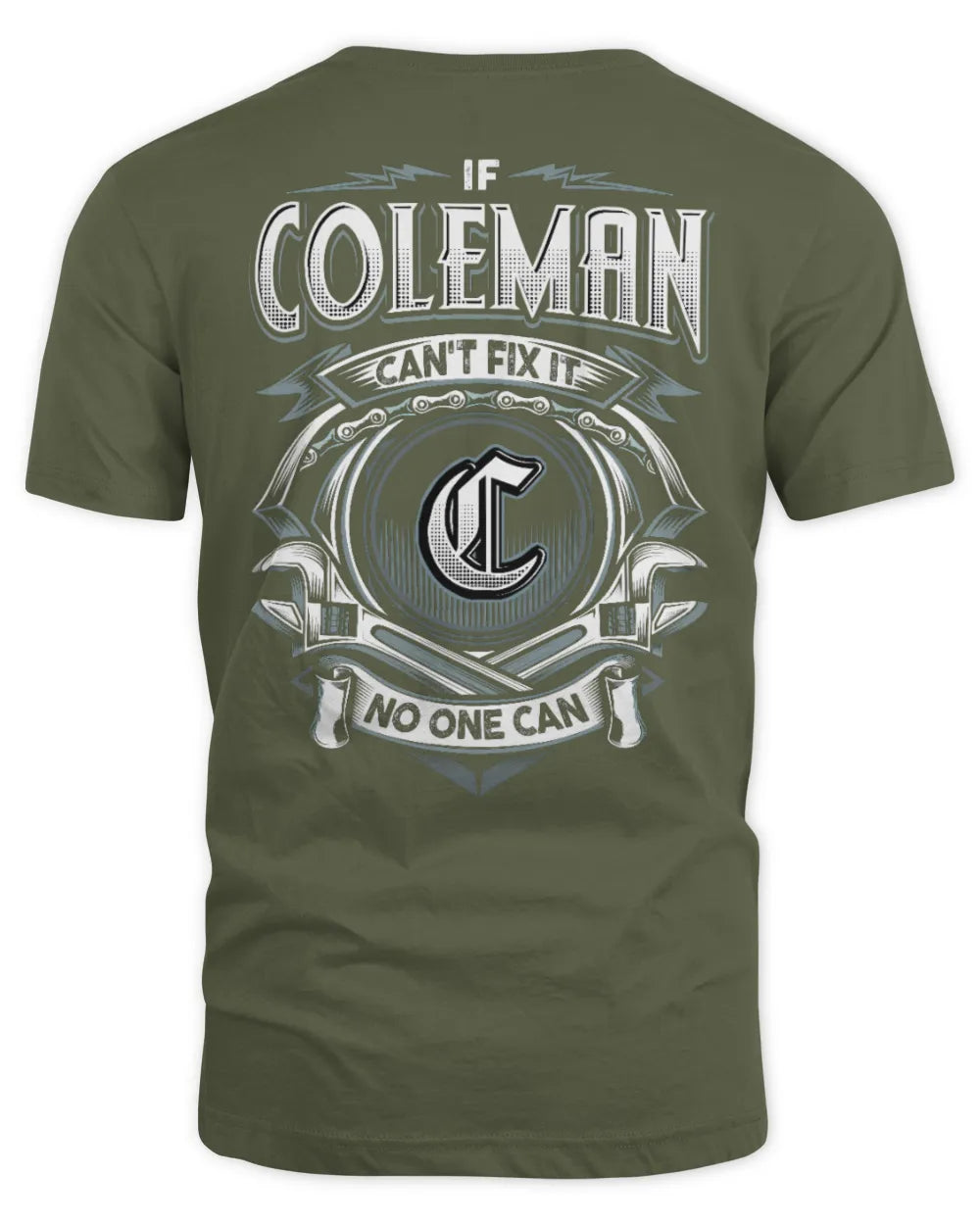 COLEMAN AP81-K4-626 - Personalized Ahmed Quote Apparel “If Ahmed Can't Fix It, No One Can” - Unisex Standard T-Shirt - Military Green