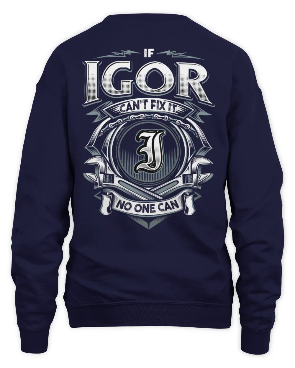 IGOR AP81-K4-626 - Personalized Ahmed Quote Apparel “If Ahmed Can't Fix It, No One Can” - Unisex Sweatshirt - Navy