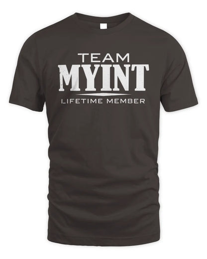 MYINT BL62-K4-128 - Personalized “Team NAME Lifetime Member” - Unisex Standard T-Shirt - Dark Chocolate