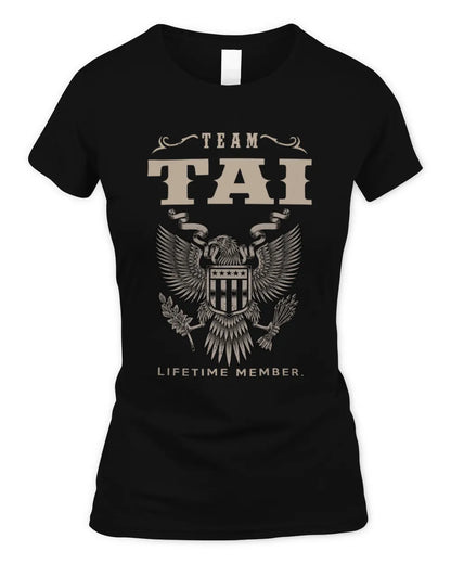TAI TP06-K82 – Personalized Classic Style Apparel “Team NAME Lifetime Member” - Women's Standard T-Shirt - Black