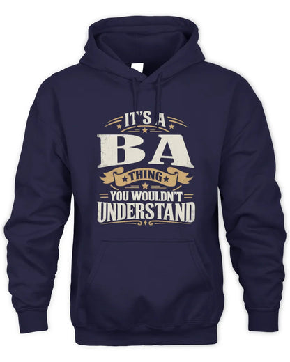 BA P08 TH51 - Personalized “It’s a/an [NAME] Thing – You Wouldn’t Understand” Shirt - Unisex Hoodie - Navy