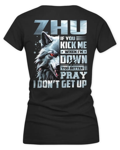 ZHU AP62-K4-666 - Personalized Fierce Wolf Quote Apparel “If You Kick Me When I’m Down, You Better Pray I Don’t Get Up” - Women's V-Neck T-Shirt - Black