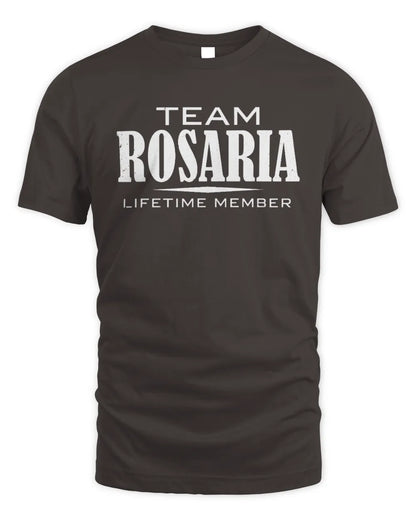 ROSARIA BL62-K4-128 - Personalized “Team NAME Lifetime Member” - Unisex Standard T-Shirt - Dark Chocolate