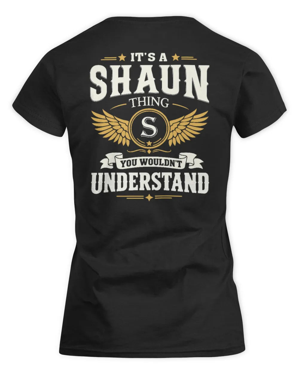 SHAUN KT06-M008 It’s a [NAME] Thing – You Wouldn’t Understand | Personalized Vintage T-Shirt - Women's Standard T-Shirt - Black