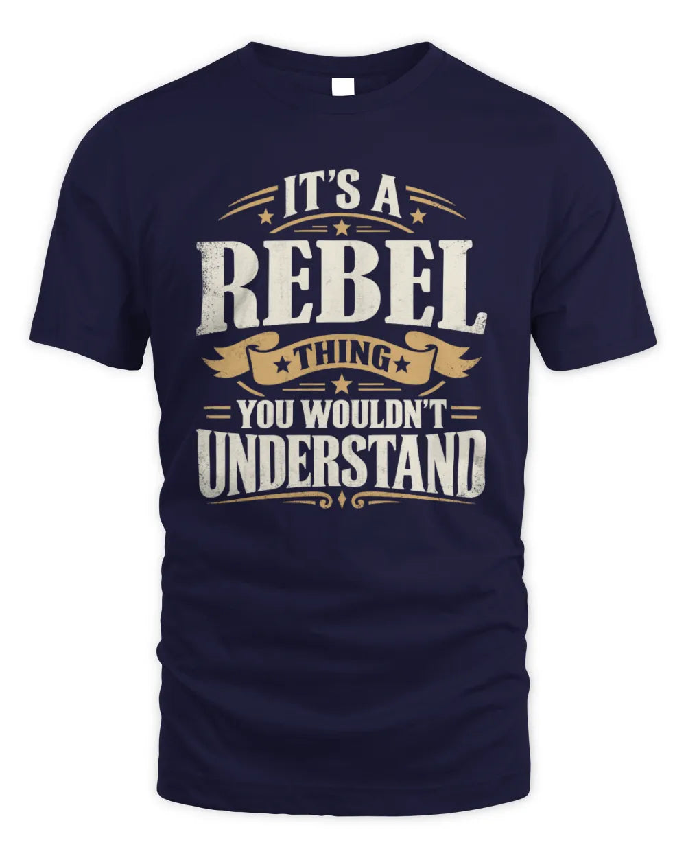 REBEL P08 TH51 - Personalized “It’s a/an [NAME] Thing – You Wouldn’t Understand” Shirt - Unisex Standard T-Shirt - Navy