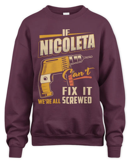NICOLETA TP22-K4-228 - Personalized Handyman T-Shirt “If AARON Can’t Fix It, We’re All Screwed” - Unisex Sweatshirt - Maroon