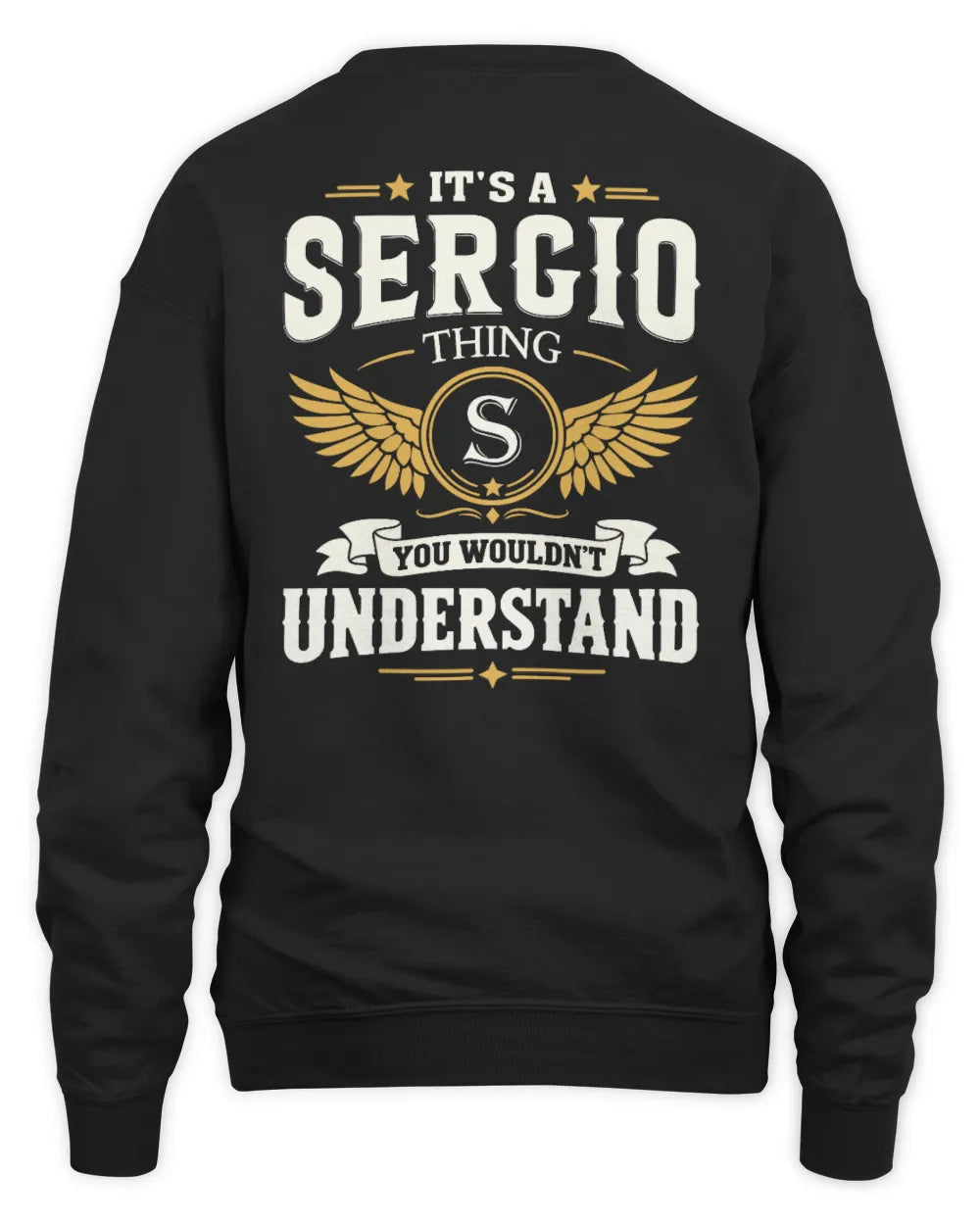 SERGIO KT06-M008 It’s a [NAME] Thing – You Wouldn’t Understand | Personalized Vintage T-Shirt - Unisex Sweatshirt - Black