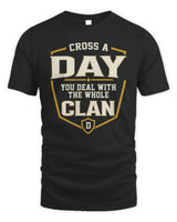 DAY NT1-K008 Cross A/An NAME, You Deal With the Whole Clan | Personalized Vintage T-Shirt - Unisex Standard T-Shirt - Black