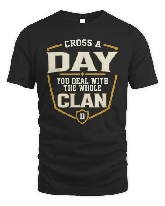 DAY NT1-K008 Cross A/An NAME, You Deal With the Whole Clan | Personalized Vintage T-Shirt - Unisex Standard T-Shirt - Black