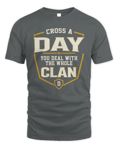 DAY NT1-K008 Cross A/An NAME, You Deal With the Whole Clan | Personalized Vintage T-Shirt - Unisex Standard T-Shirt - Charcoal