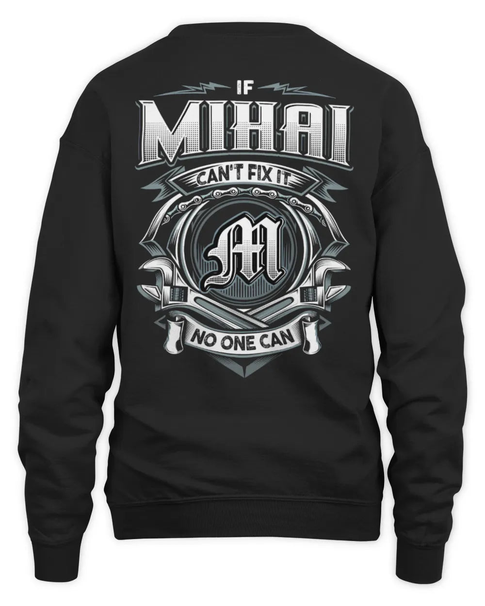 MIHAI AP81-K4-626 - Personalized Ahmed Quote Apparel “If Ahmed Can't Fix It, No One Can” - Unisex Sweatshirt - Black