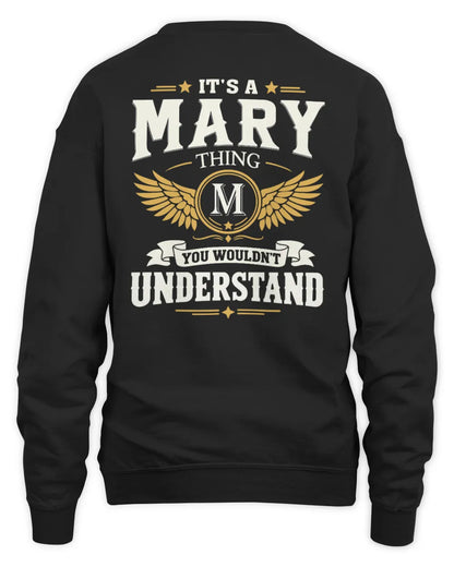MARY KT06-M008 It’s a [NAME] Thing – You Wouldn’t Understand | Personalized Vintage T-Shirt - Unisex Sweatshirt - Black