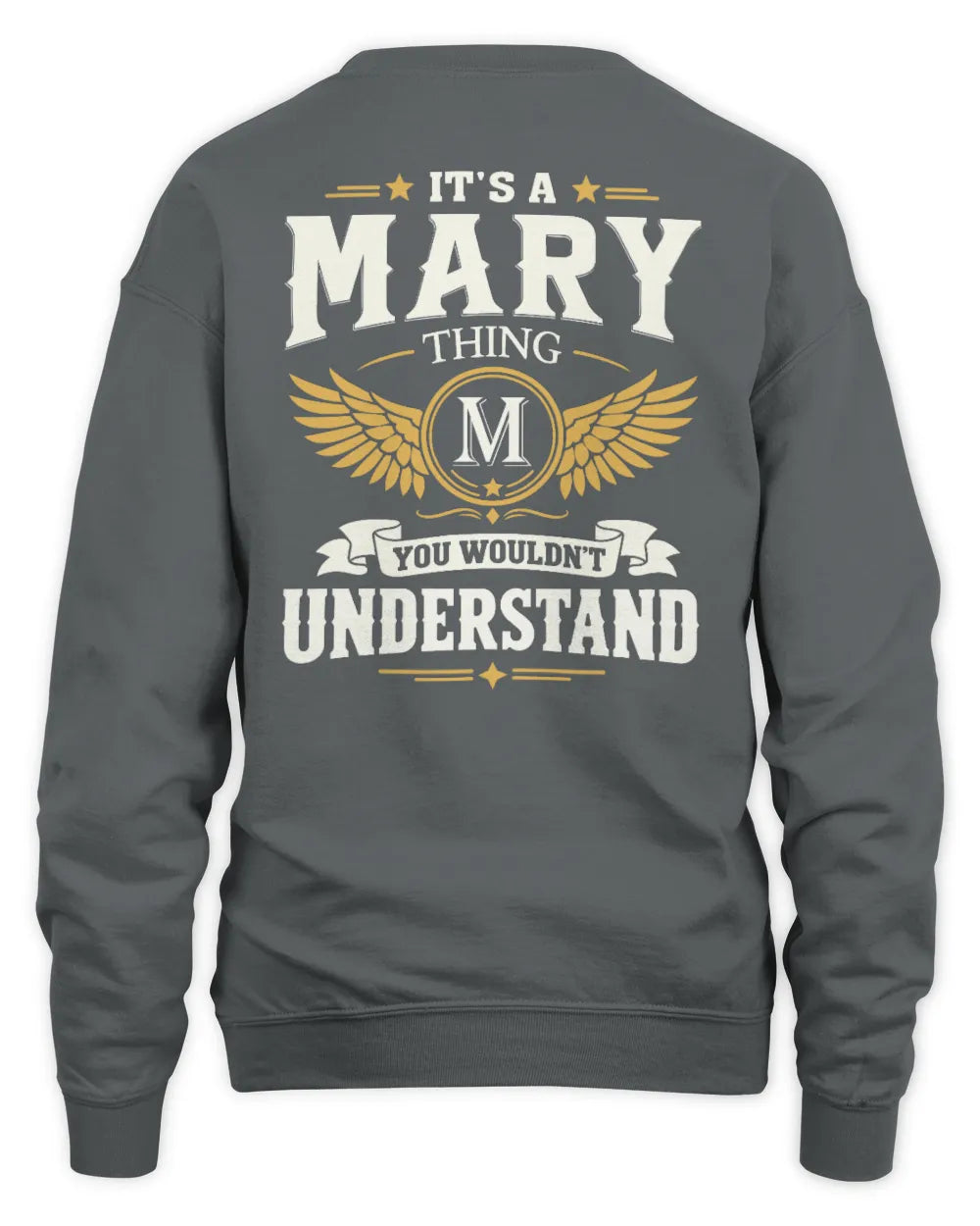 MARY KT06-M008 It’s a [NAME] Thing – You Wouldn’t Understand | Personalized Vintage T-Shirt - Unisex Sweatshirt - Charcoal