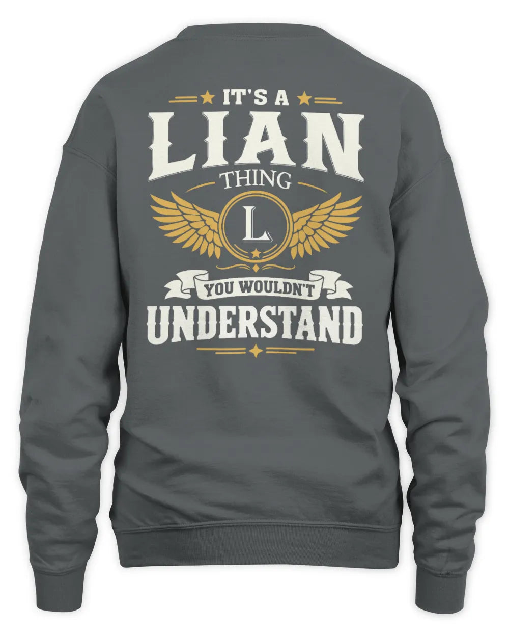 LIAN KT06-M008 It’s a [NAME] Thing – You Wouldn’t Understand | Personalized Vintage T-Shirt - Unisex Sweatshirt - Charcoal