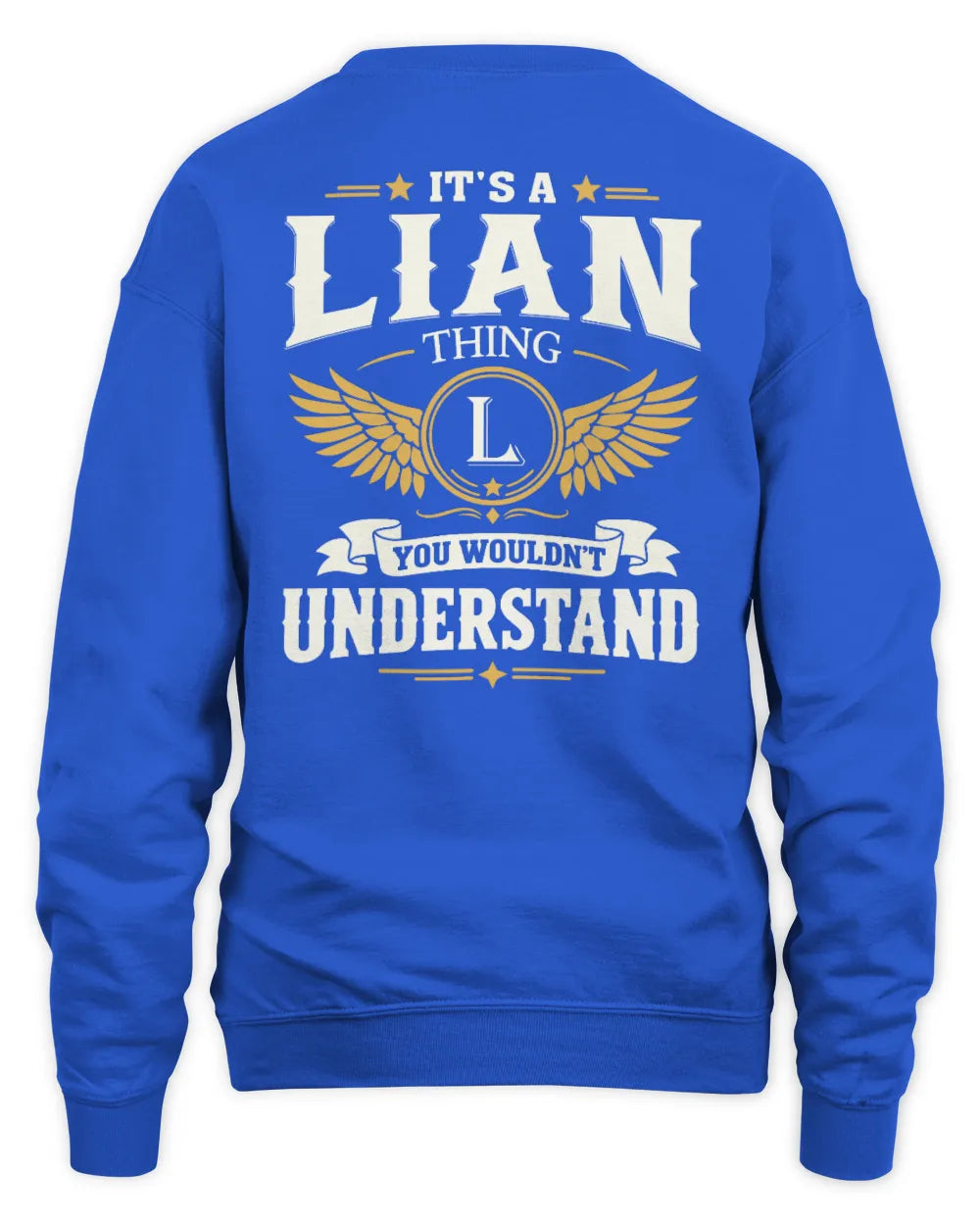 LIAN KT06-M008 It’s a [NAME] Thing – You Wouldn’t Understand | Personalized Vintage T-Shirt - Unisex Sweatshirt - Royal