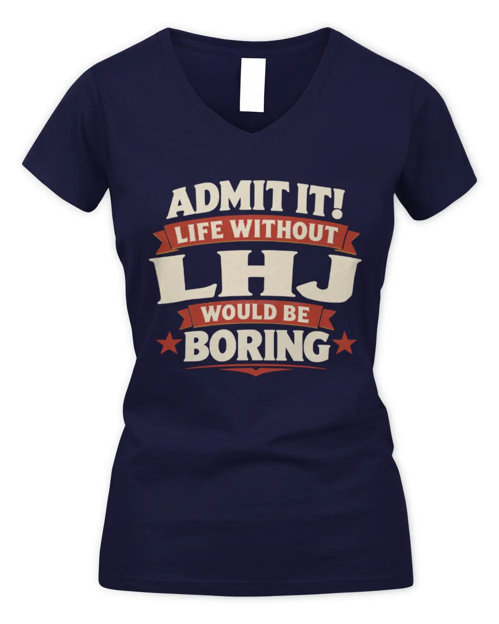 LHJ P4 KT003 Personalized Funny Quote Apparel “Life Without NAME Would Be Boring” - Women's V-Neck T-Shirt - Navy