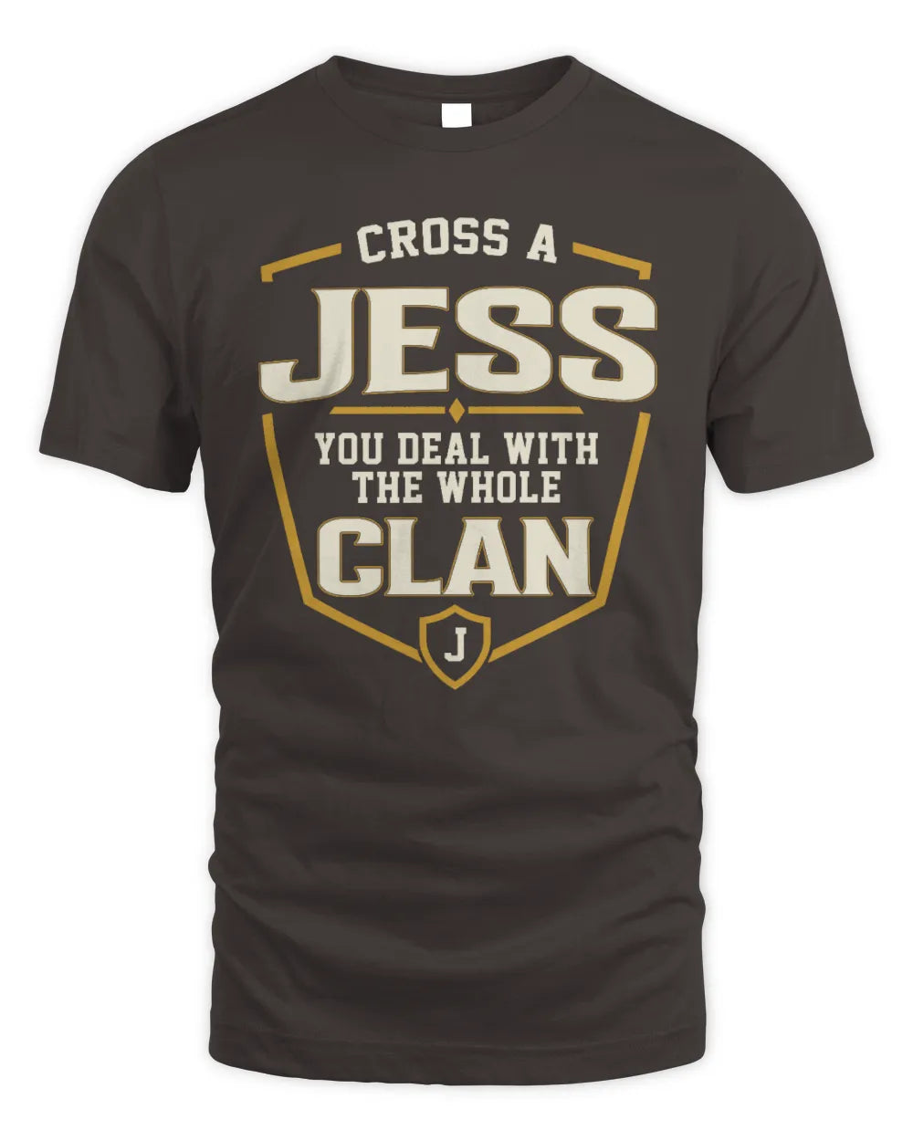 JESS NT1-K008 Cross A/An NAME, You Deal With the Whole Clan | Personalized Vintage T-Shirt - Unisex Standard T-Shirt - Dark Chocolate