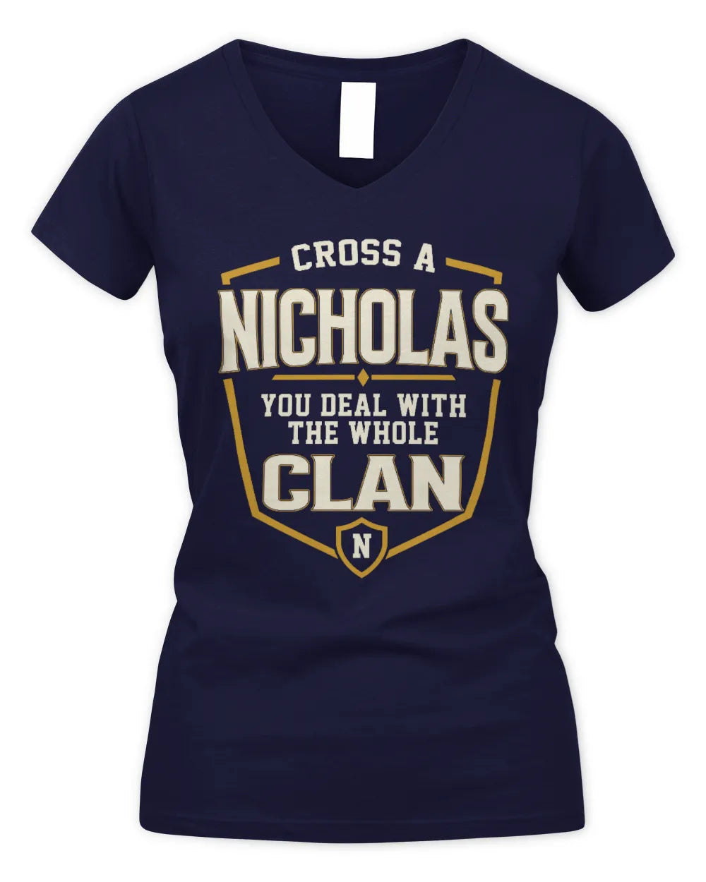 NICHOLAS NT1-K008 Cross A/An NAME, You Deal With the Whole Clan | Personalized Vintage T-Shirt - Women's V-Neck T-Shirt - Navy