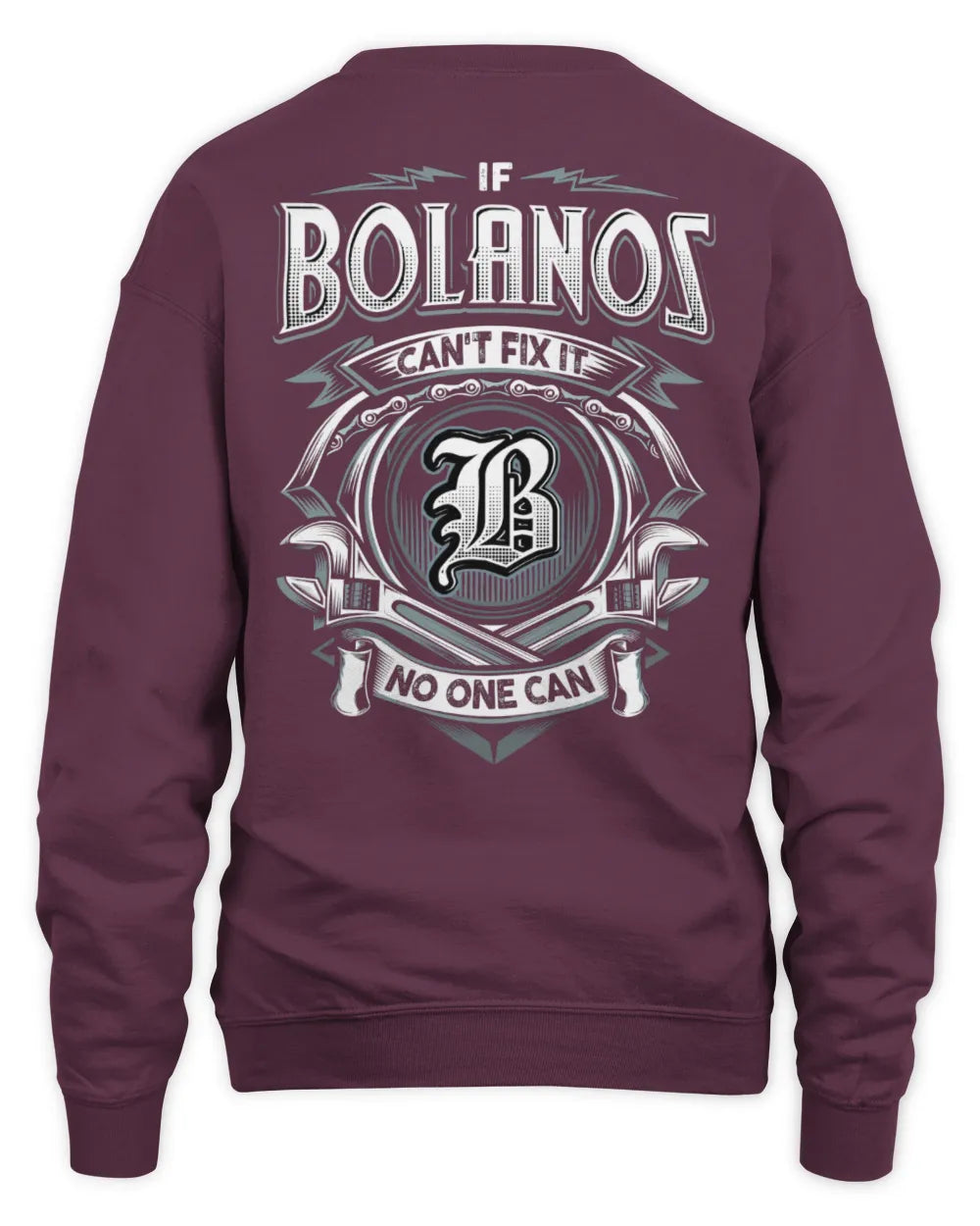 BOLANOS AP81-K4-626 - Personalized Ahmed Quote Apparel “If Ahmed Can't Fix It, No One Can” - Unisex Sweatshirt - Maroon