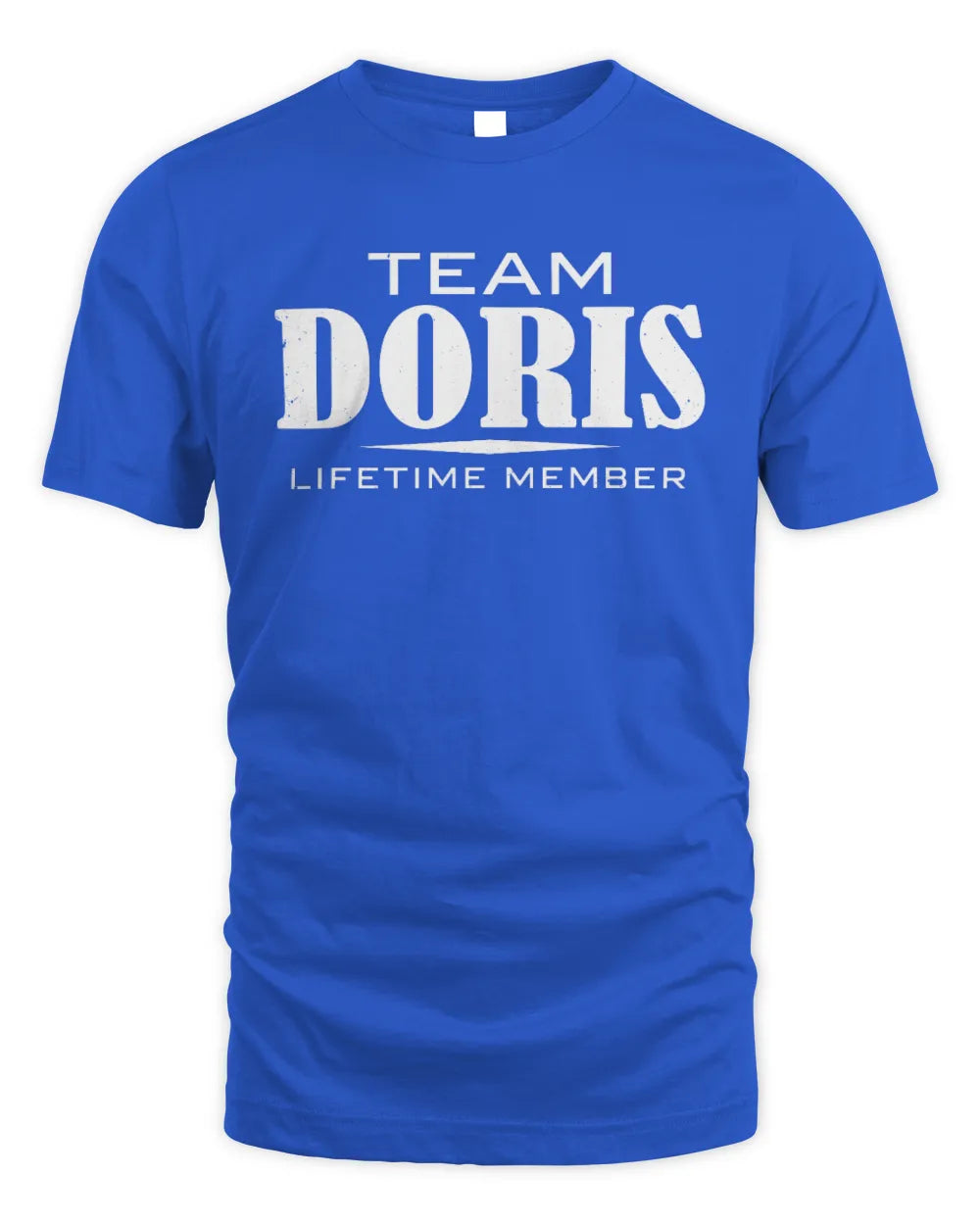 DORIS BL62-K4-128 - Personalized “Team NAME Lifetime Member” - Unisex Standard T-Shirt - Royal
