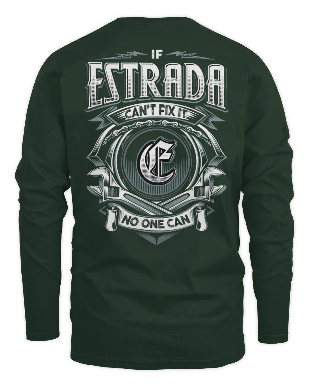 ESTRADA AP81-K4-626 - Personalized Ahmed Quote Apparel “If Ahmed Can't Fix It, No One Can” - Men's Long Sleeved T-Shirt - Forest Green
