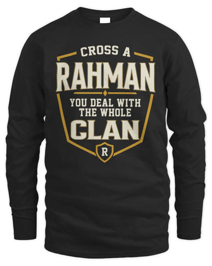 RAHMAN NT1-K008 Cross A/An NAME, You Deal With the Whole Clan | Personalized Vintage T-Shirt - Men's Long Sleeved T-Shirt - Black