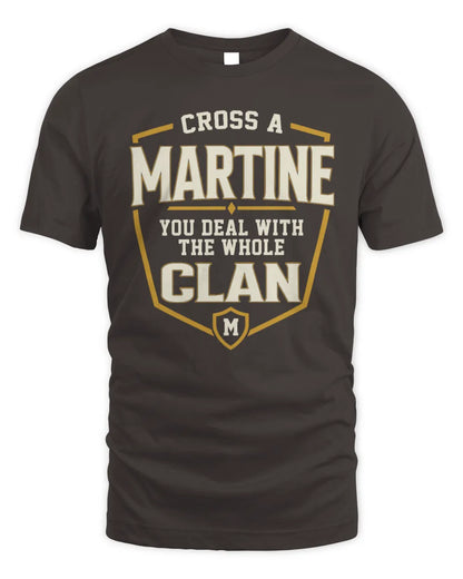 MARTINE NT1-K008 Cross A/An NAME, You Deal With the Whole Clan | Personalized Vintage T-Shirt - Unisex Standard T-Shirt - Dark Chocolate