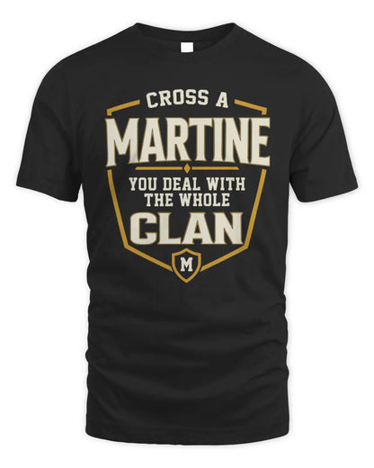 MARTINE NT1-K008 Cross A/An NAME, You Deal With the Whole Clan | Personalized Vintage T-Shirt - Unisex Standard T-Shirt - Black