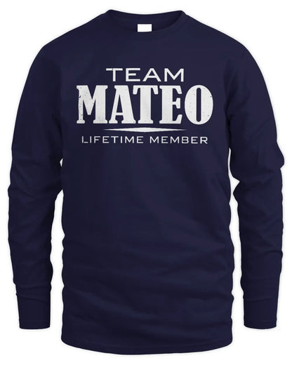 MATEO BL62-K4-128 - Personalized “Team NAME Lifetime Member” - Men's Long Sleeved T-Shirt - Navy