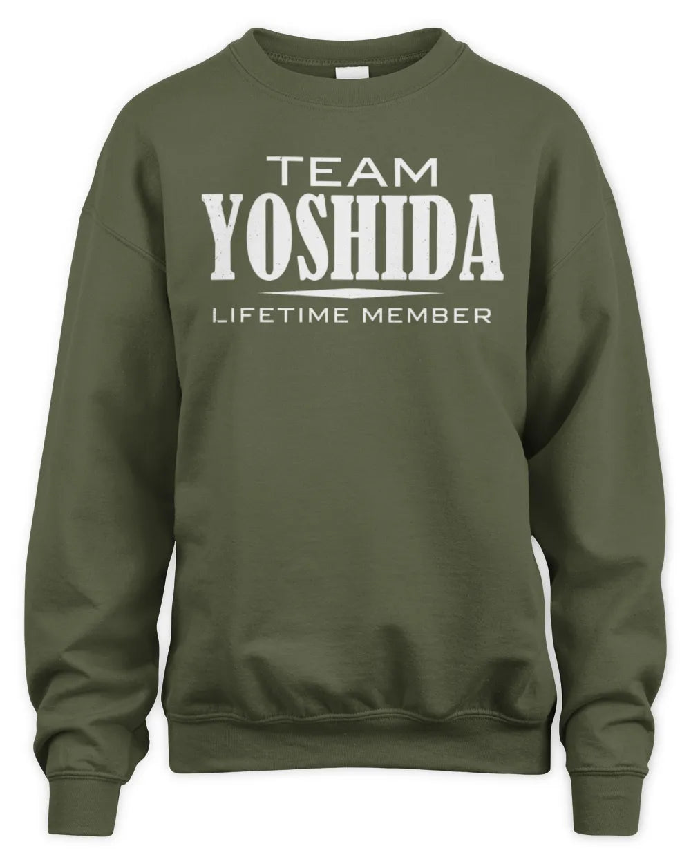 YOSHIDA BL62-K4-128 - Personalized “Team NAME Lifetime Member” - Unisex Sweatshirt - Military Green