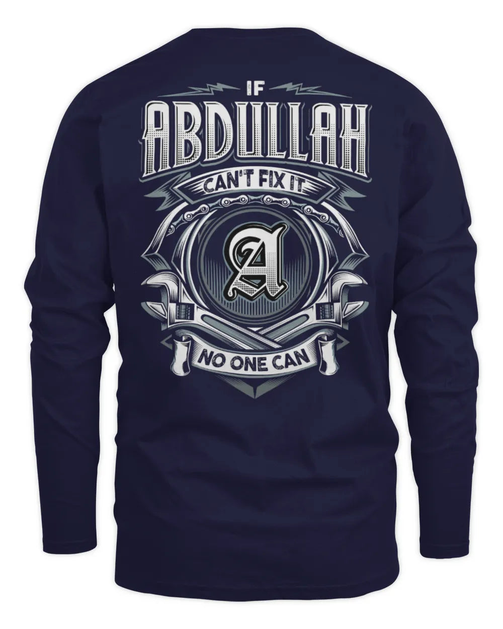 ABDULLAH AP81-K4-626 - Personalized Ahmed Quote Apparel “If Ahmed Can't Fix It, No One Can” - Men's Long Sleeved T-Shirt - Navy