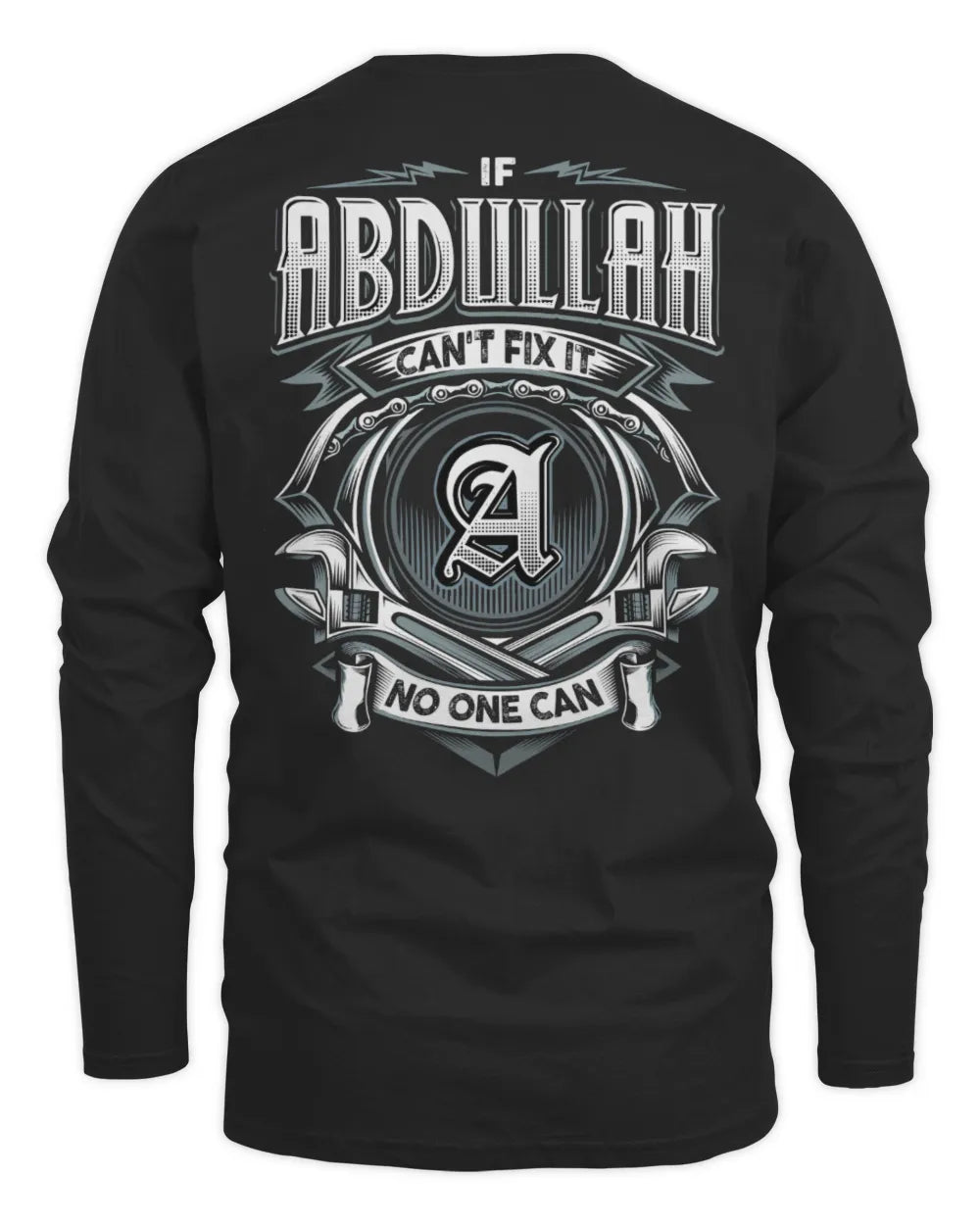 ABDULLAH AP81-K4-626 - Personalized Ahmed Quote Apparel “If Ahmed Can't Fix It, No One Can” - Men's Long Sleeved T-Shirt - Black