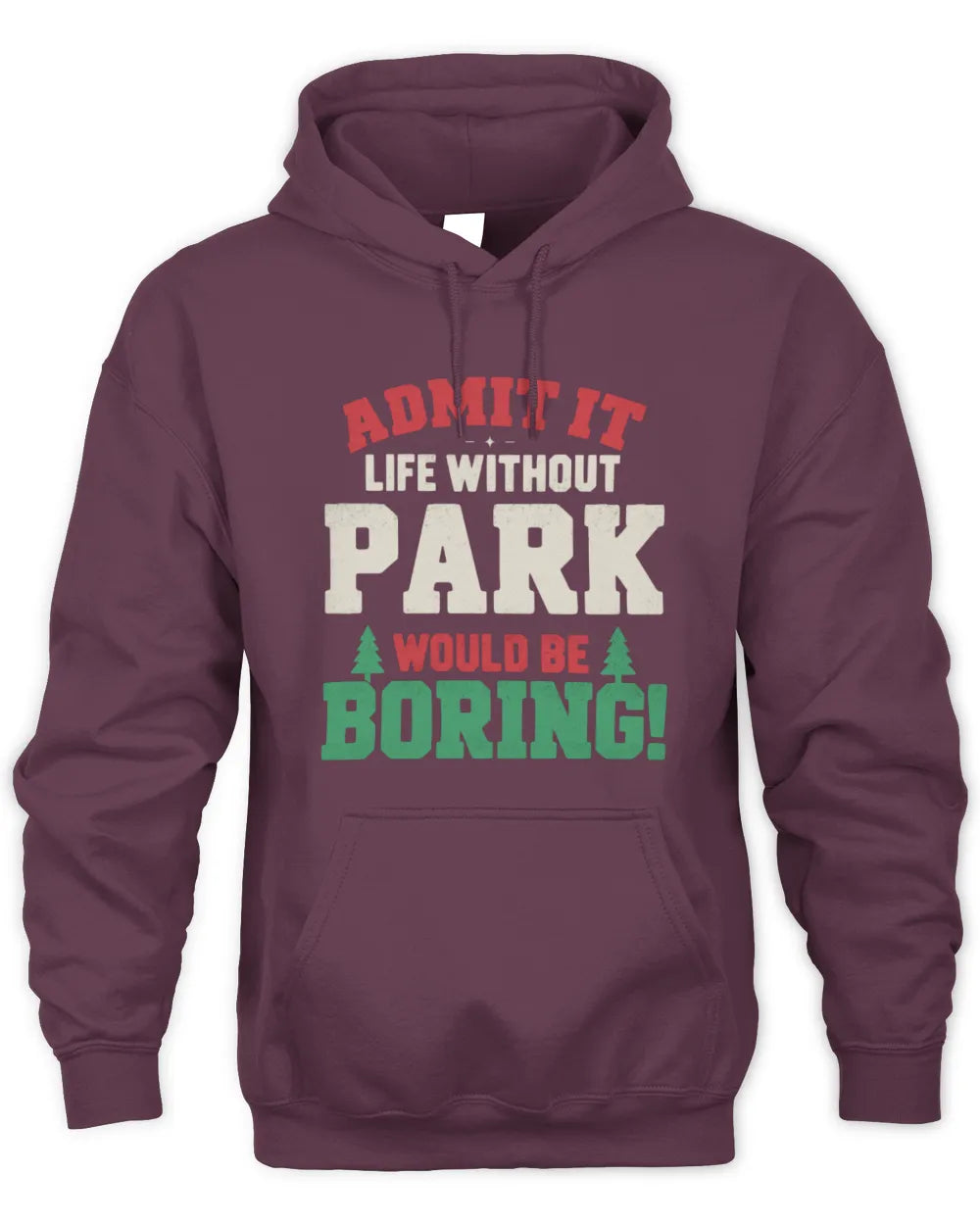 PARK P5 TH08 Christmas T-Shirt – “Life Without NAME Would Be Boring” - Unisex Hoodie - Maroon