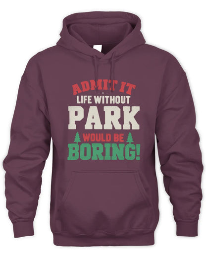 PARK P5 TH08 Christmas T-Shirt – “Life Without NAME Would Be Boring” - Unisex Hoodie - Maroon