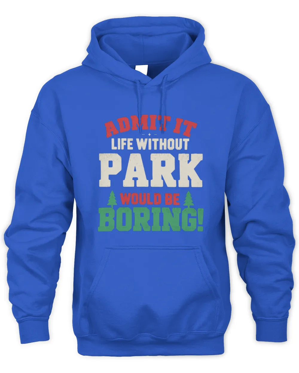 PARK P5 TH08 Christmas T-Shirt – “Life Without NAME Would Be Boring” - Unisex Hoodie - Royal