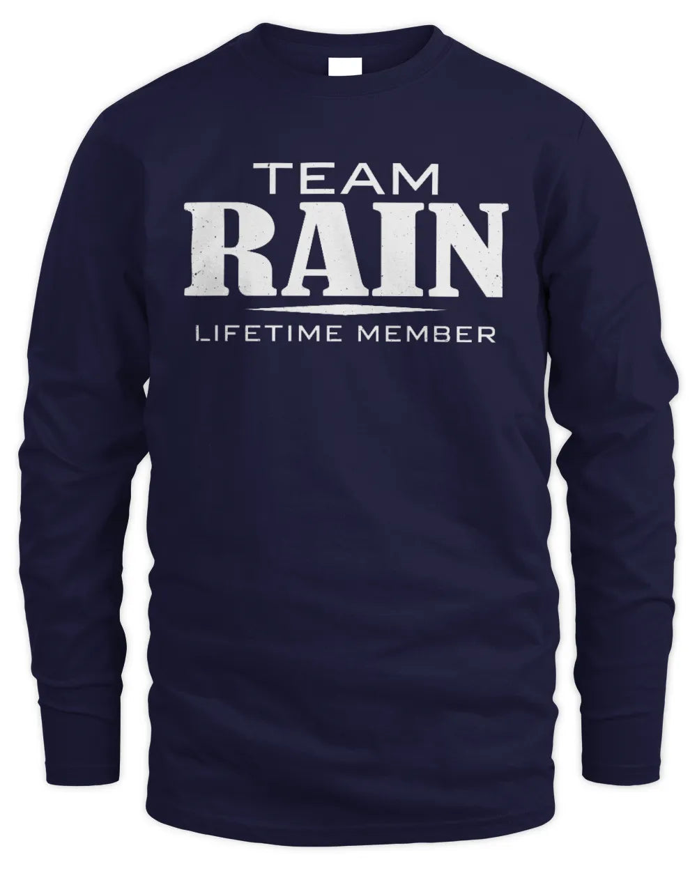 RAIN BL62-K4-128 - Personalized “Team NAME Lifetime Member” - Men's Long Sleeved T-Shirt - Navy