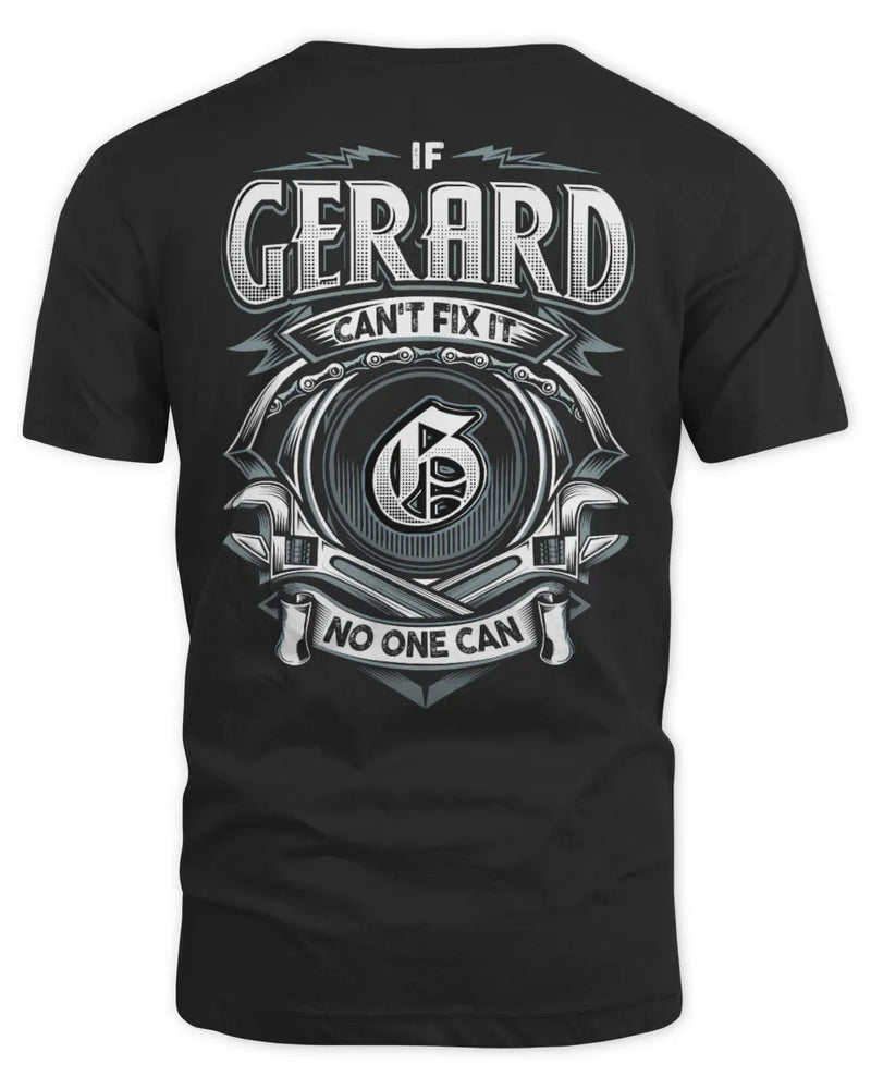 GERARD AP81-K4-626 - Personalized Ahmed Quote Apparel “If Ahmed Can't Fix It, No One Can” - Unisex Standard T-Shirt - Black