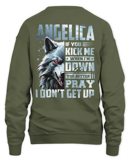 ANGELICA AP62-K4-666 - Personalized Fierce Wolf Quote Apparel “If You Kick Me When I’m Down, You Better Pray I Don’t Get Up” - Unisex Sweatshirt - Military Green