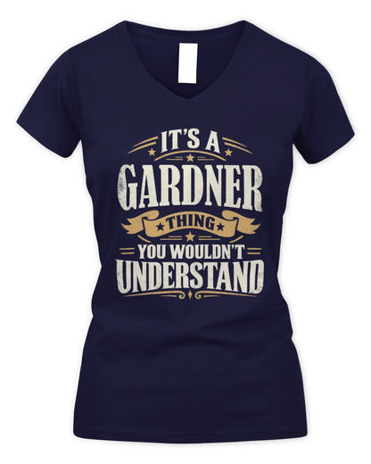 GARDNER P08 TH51 - Personalized “It’s a/an [NAME] Thing – You Wouldn’t Understand” Shirt - Women's V-Neck T-Shirt - Navy