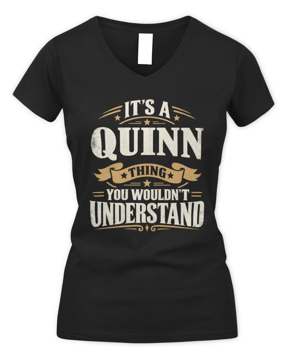 QUINN P08 TH51 - Personalized “It’s a/an [NAME] Thing – You Wouldn’t Understand” Shirt - Women's V-Neck T-Shirt - Black