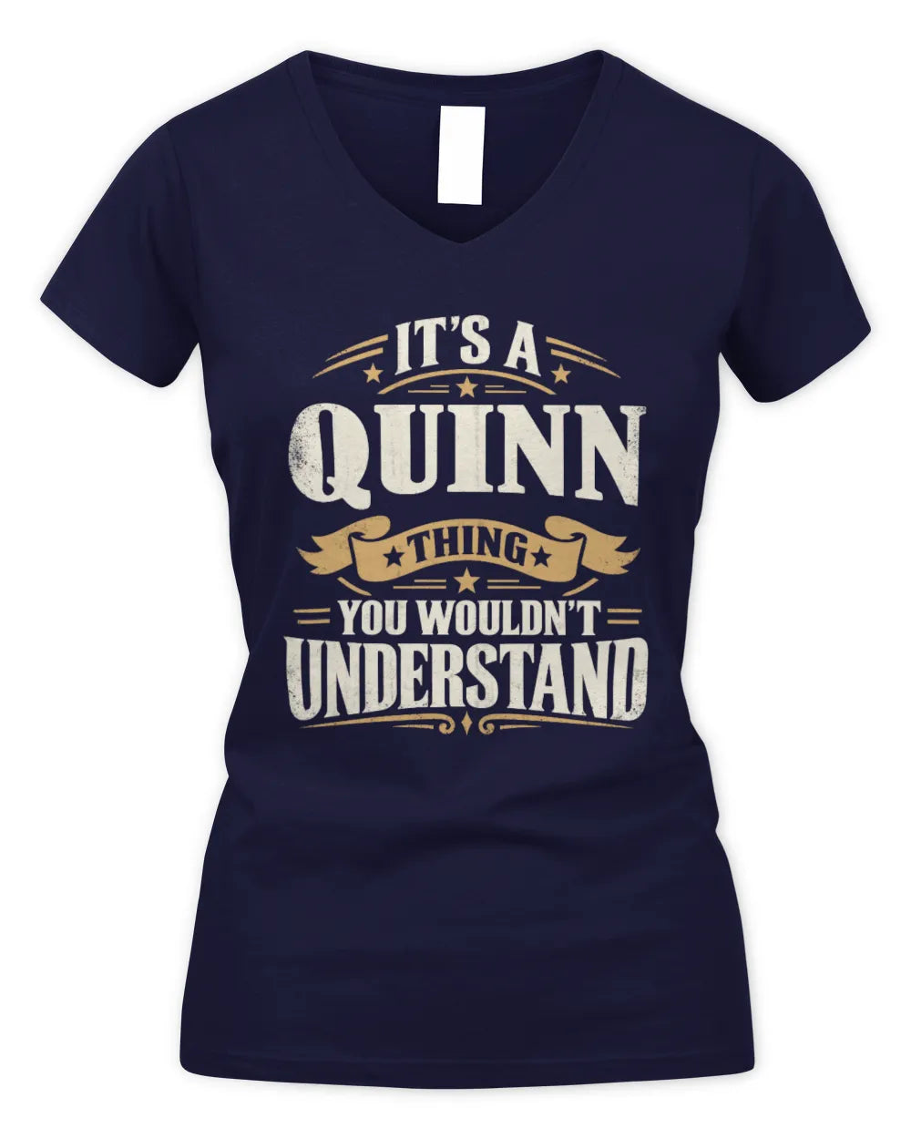 QUINN P08 TH51 - Personalized “It’s a/an [NAME] Thing – You Wouldn’t Understand” Shirt - Women's V-Neck T-Shirt - Navy